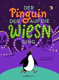 Cover-Bild zum Titel 'Der Pinguin, der auf die Wiesn ging' von 'Dirk Schmidt, Barbara Schmidt'