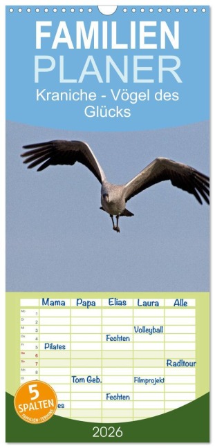 Familienplaner 2026 - Kraniche - Vögel des Glücks mit 5 Spalten (Wandkalender, 21 x 45 cm) CALVENDO - Ralf Weise