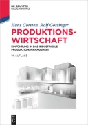 Cover-Bild zum Titel 'Produktionswirtschaft' von 'Hans Corsten, Ralf Gössinger'