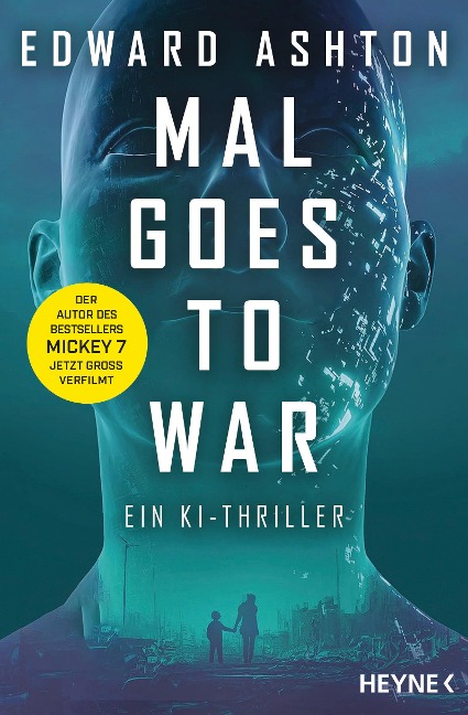 Mal goes to War - Edward Ashton