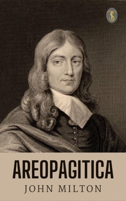 Areopagitica - John Milton