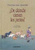 Cover-Bild zum Titel 'de Donde Vienen los Perros?' von 'Francisco Leal Quevedo'