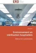 Cover-Bild zum Titel 'Environnement en stérilisation hospitalière' von 'Sylvie Brice'