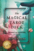 Cover-Bild zum Titel 'The Magical Tarot Deck' von 'Marieke Lexmond'