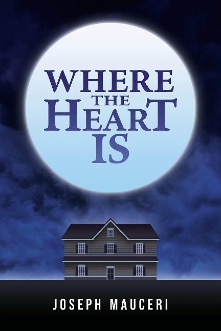 Where the Heart Is - Joseph Mauceri
