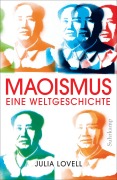 Cover-Bild zum Titel 'Maoismus' von 'Julia Lovell'