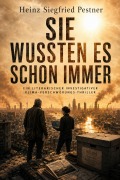 Cover-Bild zum Titel 'Sie wussten es schon immer' von 'Heinz Siegfried Pestner'