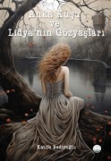 Cover-Bild zum Titel 'Anka Kusu ve Lidyanin Gözyaslari' von 'Katife Bediroglu'