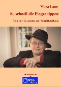 Cover-Bild zum Titel 'So schnell die Finger tippen' von 'Mara Laue'