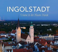 Cover-Bild zum Titel 'Ingolstadt' von 'Gerd Treffer'