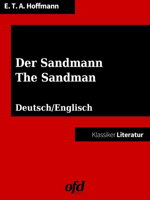 Der Sandmann - The Sandman - Ernst Theodor Amadeus Hoffmann