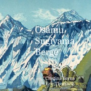 Cover-Bild zum Titel 'Osamu Sugiyama Berge' von 'Cristina Berna, Eric Thomsen'