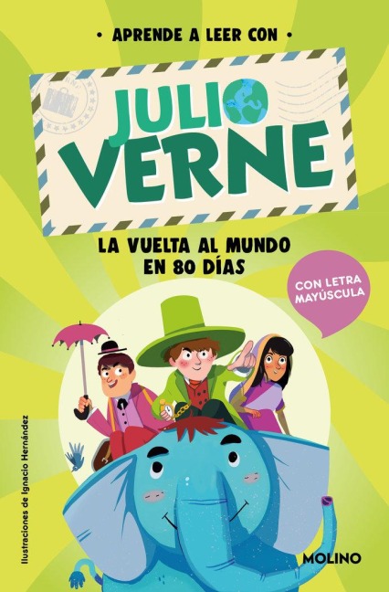 Phonics in Spanish-Aprende a Leer Con Verne: La Vuelta Al Mundo En 80 Días / Phonics in Spanish-Around the World in 80 Days - Julio Verne, Shia Green