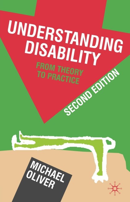 Understanding Disability - Michael Oliver