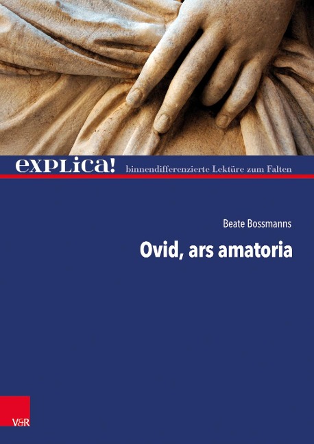 Ovid, ars amatoria - Beate Bossmanns