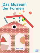 Cover-Bild zum Titel 'Das Museum der Formen' von 'Sven Völker'