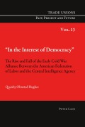 Cover-Bild zum Titel 'In the Interest of Democracy' von 'Quenby Hughes'
