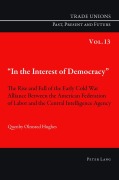 Cover-Bild zum Titel 'In the Interest of Democracy' von 'Quenby Hughes'