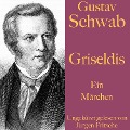 Cover-Bild zum Titel 'Gustav Schwab: Griseldis' von 'Gustav Schwab'