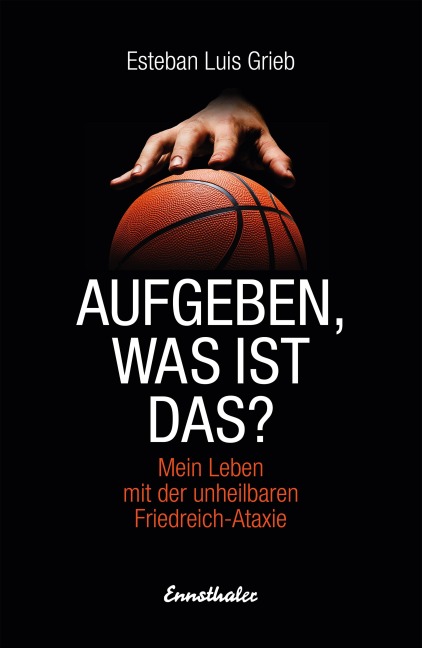 Aufgeben, was ist das? - Esteban Luis Grieb