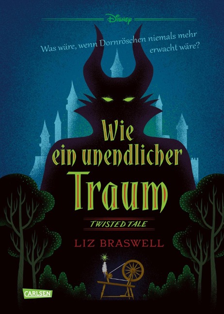 Disney. Twisted Tales: Wie ein unendlicher Traum (Dornröschen) - Walt Disney, Liz Braswell
