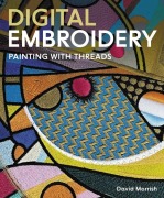 Cover-Bild zum Titel 'Digital Embroidery' von 'David Morrish'