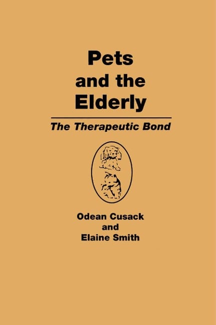 Pets and the Elderly - Odean Cusack, Elaine Smith