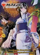 Cover-Bild zum Titel 'Magic: The Gathering - Zerstöre die Menschheit. Sie kann nicht regeneriert werden. 10' von 'Katsura Ise, Takuma Yokota'