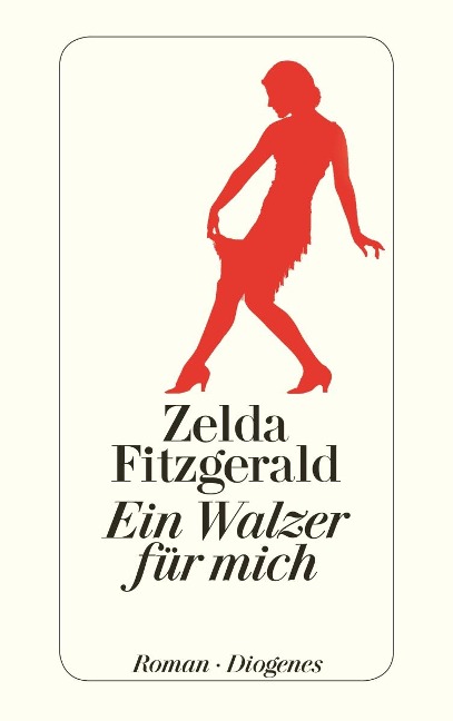 Ein Walzer für mich - Zelda Fitzgerald