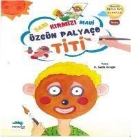 Sari Kirmizi Mavi Özgün Palyaco Titi - Salih Zengin