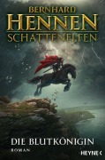 Cover-Bild zum Titel 'Schattenelfen - Die Blutkönigin' von 'Bernhard Hennen'