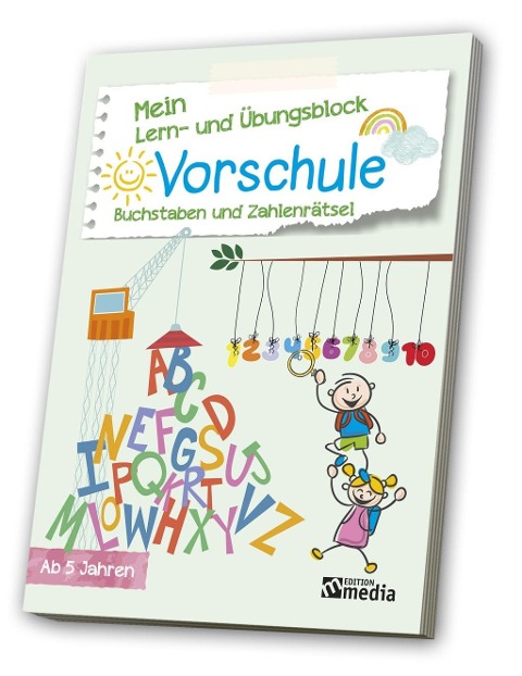 Mein Lern- & Übungsblock<BR>Vorschule: Buchstaben und Zahlenrätsel - 