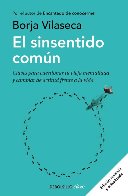 El Sinsentido Común / Uncommon Sense - Borja Vilaseca