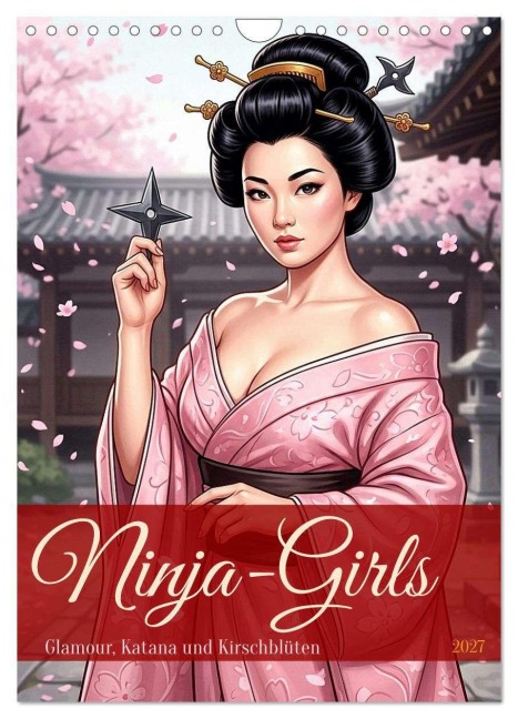 Ninja-Girls (Wandkalender 2027 DIN A4 hoch), CALVENDO Monatskalender - Liam Blue