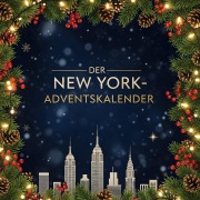 Cover-Bild zum Titel 'Der New York-Adventskalender' von 'Hannah Schäfer'