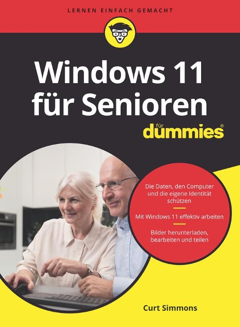 Windows 11 für Senioren für Dummies - Curt Simmons