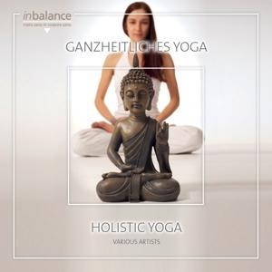 Ganzheitliches Yoga/Holistic Yoga - Various