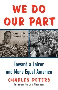 We Do Our Part - Charles Peters