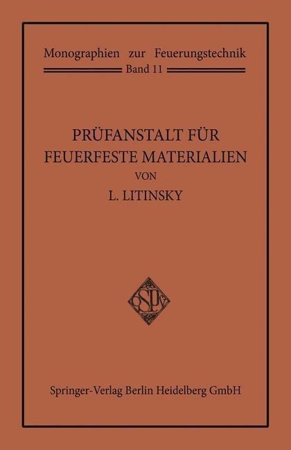 Prüfanstalt für Feuerfeste Materialien - Leonid Litinsky