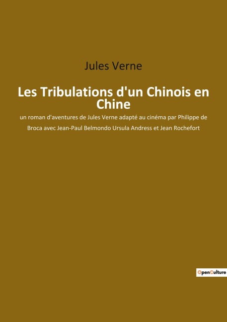 Les Tribulations d'un Chinois en Chine - Jules Verne