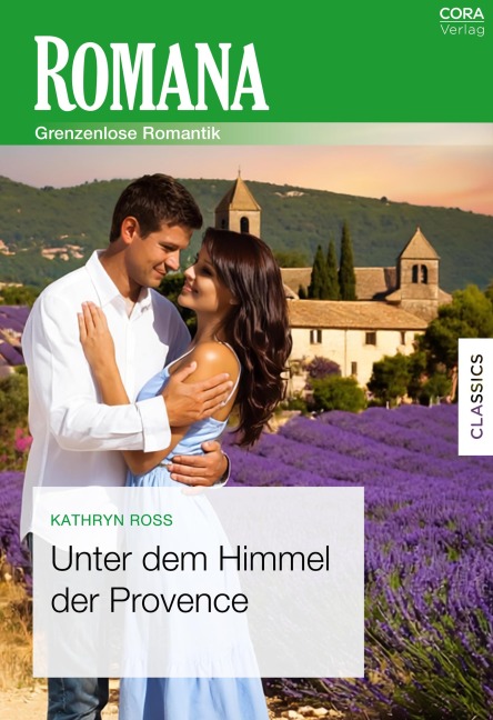 Unter dem Himmel der Provence - Kathryn Ross