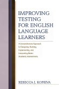 Cover-Bild zum Titel 'Improving Testing For English Language Learners' von 'Rebecca Kopriva'