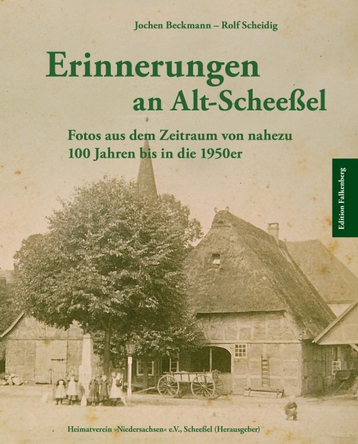 Erinnerungen an Alt-Scheeßel - 