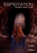 Cover-Bild zum Titel 'Esperation' von 'Manon Maillard'