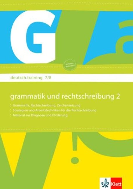 deutsch.training. Arbeitsheft Grammatik und Rechtschreibung 7./8. Klasse - 