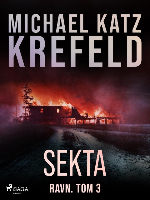 Ravn. Tom 3: Sekta - Michael Katz Krefeld