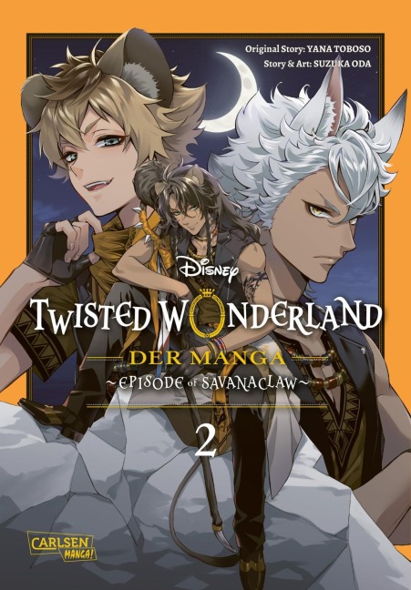 Twisted Wonderland: Der Manga - Episode of Savanaclaw 2 - Yana Toboso, Suzuka Oda