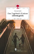 Das Tagebuch (k)einer Schwangeren. Life is a Story - story.one - Oksana Hecht