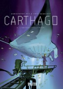 Cover-Bild zum Titel 'Carthago 02. Abyss Challenger' von 'Christophe Bec'
