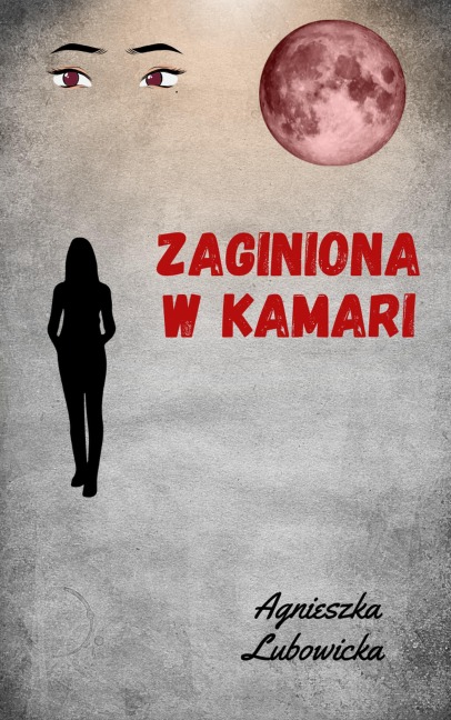 Zaginiona w Kamari (Echa Kamari, #1) - Agnieszka Lubowicka